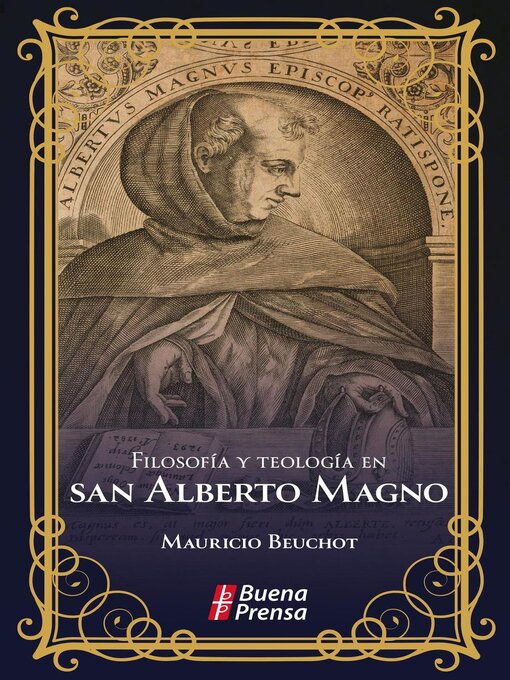 Title details for Filosofía y teología en san Alberto Magno by Buena Prensa - Available